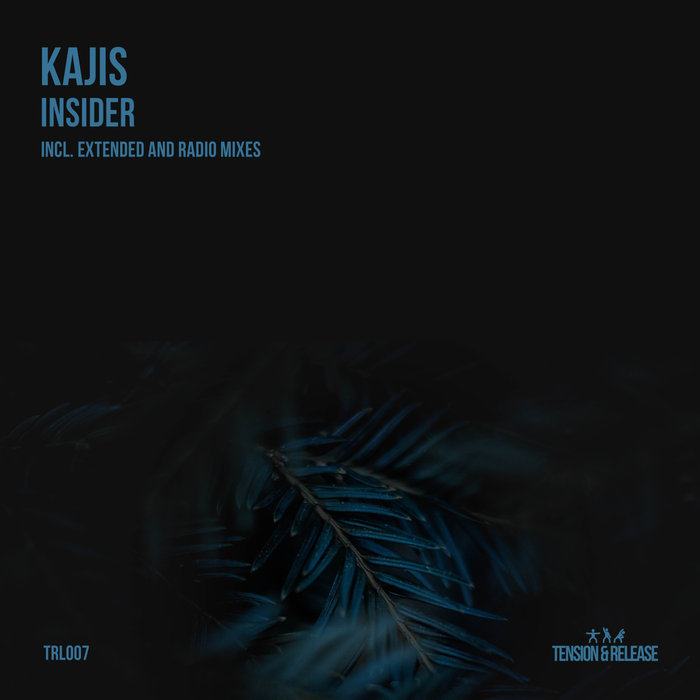 Kajis - Insider [TRL007]